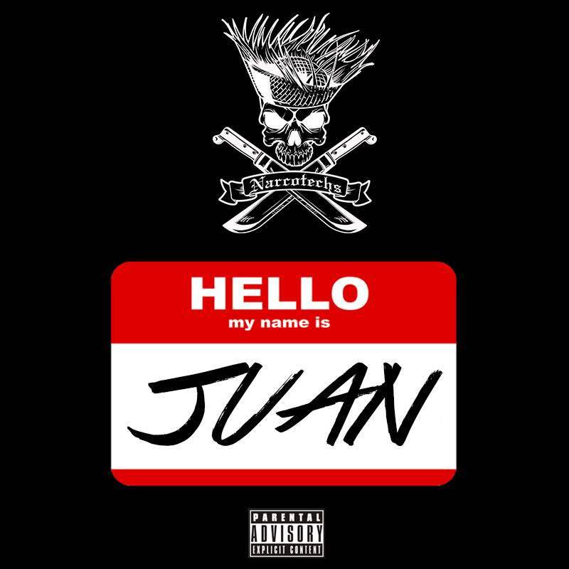 NARCOTECHS spread Latino pride with “My Name Is Juan”